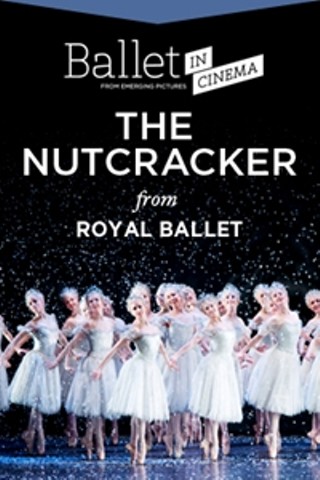 Ballet in Cinema: Royal Ballet's "The Nutcracker"