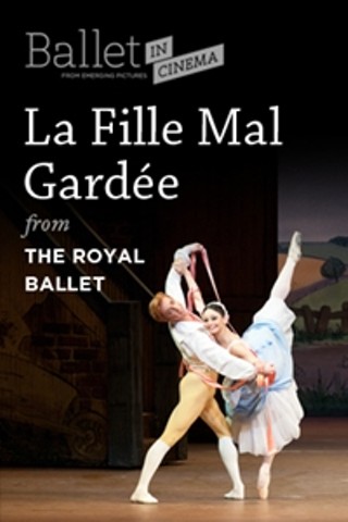 Opera in Cinema: Royal Opera House's "La Fille Mal Gardée" ENCORE