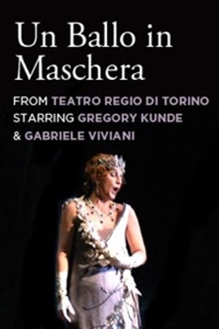 Opera in Cinema: Un Ballo In Maschera from Teatro Regio Torino