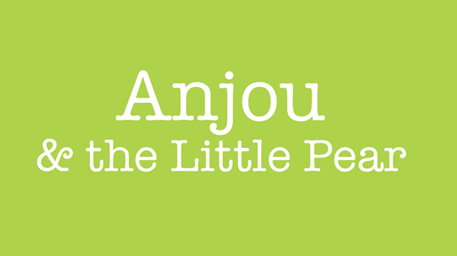 Anjou & the Little Pear