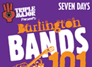 Burlington Bands 101