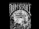 Doom Service, <i>I Want to Believe In...</i>