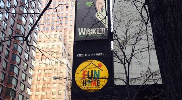 Fun Home on Broadway, right next to another pretty popular musical. - PAMELA POLSTON