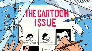 Introducing The Cartoon Issue, and the Cartoonists