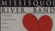 Missisquoi River Band, <i>Plenty of Heartaches</i>