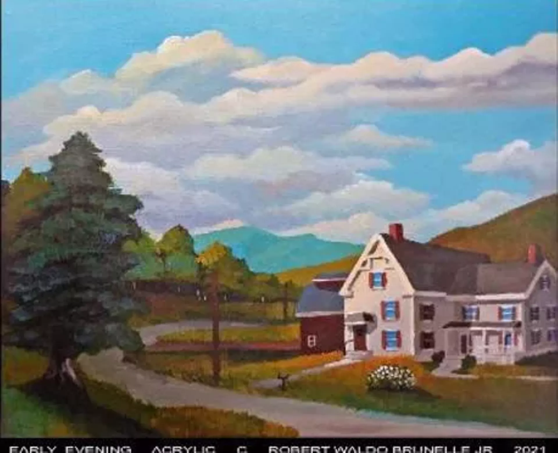 "Early Evening" by Robert Waldo Brunelle Jr.