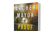 Quick Lit: Proof Positive by Archer Mayor