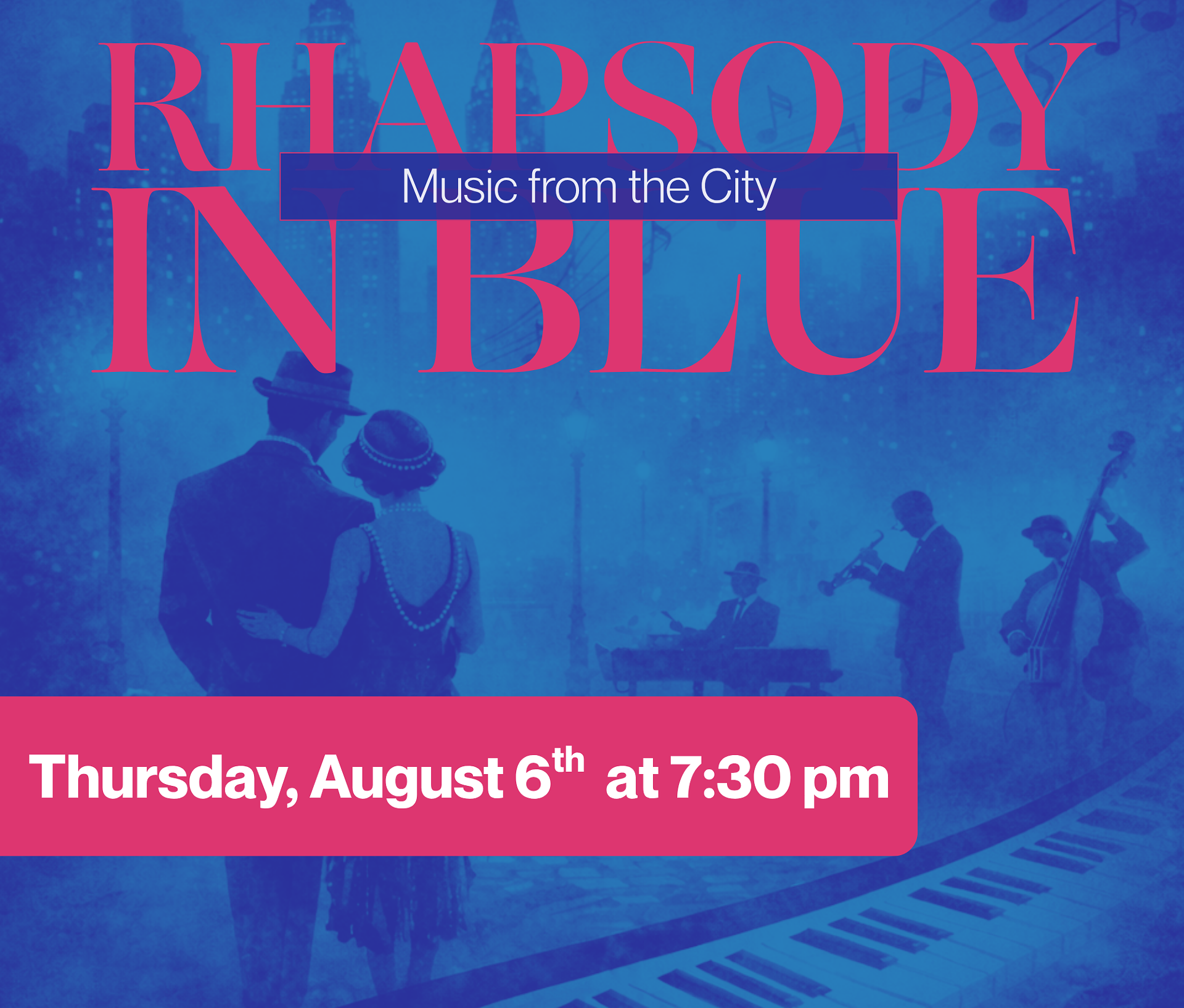 Rhapsody in Blue: Music from the City