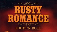Rusty Romance, Roots 'n' Roll