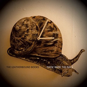 The Leatherbound Books, These Were the Days - COURTESY