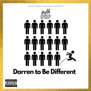 Highh Def, Darren to Be Different - COURTESY