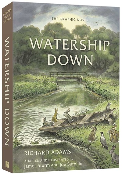 Watership Down: The Graphic Novel, By Richard Adams; Adapted By James Sturm And Illustrated By Joe Sutphin; Published By Ten Speed Graphic, 2023 - COURTESY