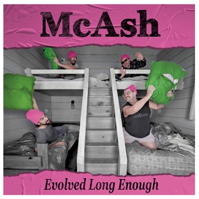 McAsh, Evolved Long Enough - COURTESY