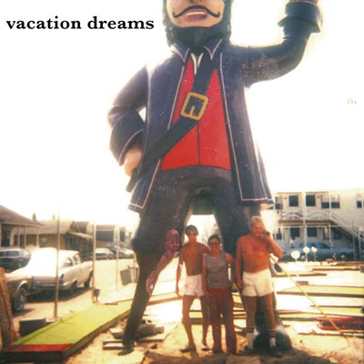 Bull's Head, Vacation Dreams - COURTESY