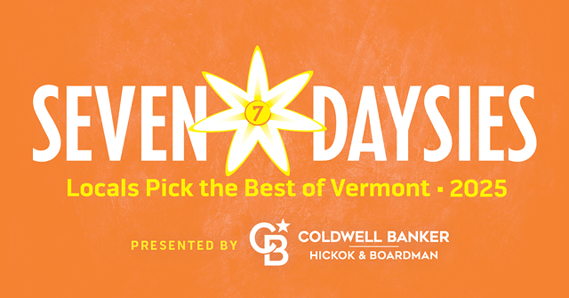Seven Daysies Locals Pick the Best of Vermont (logo), presented by Coldwell Banker Hickok & Boardman (logo)