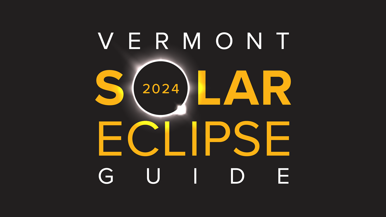 Vermont Guide to the 2024 Total Solar Eclipse