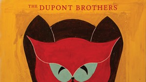 'A Riddle for You,' the DuPont Brothers