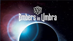 Embers in Umbra, Phases