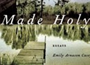Quick Lit Review: 'Made Holy,' Essays by Emily Casey
