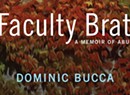 Quick Lit Book Review: 'Faculty Brat: A Memoir of Abuse' by Dominic Bucca