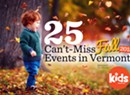 25 Can't-Miss Fall Events in Vermont!