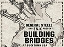 General Steele & Es-K, <i>Building Bridges</i>
