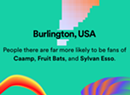 Spotify Decides Burlington Is Cool