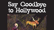 Matt Hall, 'Say Goodbye to Hollywood'