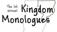 Kingdom Monologues: Seeking Stories in the NEK