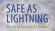 Quick Lit Book Review: 'Safe as Lightning,' by Scudder Parker
