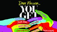 Dave Keller, 'You Get What You Give'