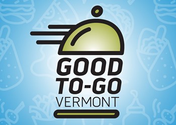 Good To-Go Vermont: A Directory of Takeout Options During the Coronavirus Era