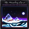 The Mountain Carol, <i>Starkiller and the Banshees</i>