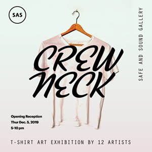 COURTESY OF SAFE AND SOUND GALLERY - "Crew Neck" flyer