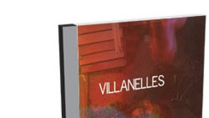 Villanelles, Villanelles